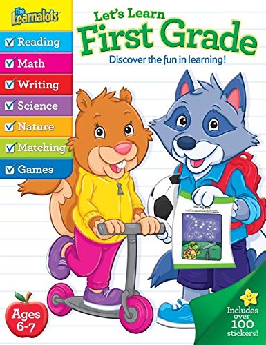 The Learnalots Let's Learn First Grade: Discover the Fun in Learning!