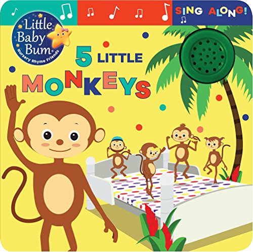 Book Cover Little Baby Bum 5 Little Monkeys: Sing Along! (Little Baby Bum Sing Along!)