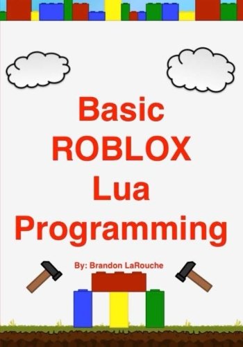 Book Cover Basic ROBLOX Lua Programming: (Black and White Edition)