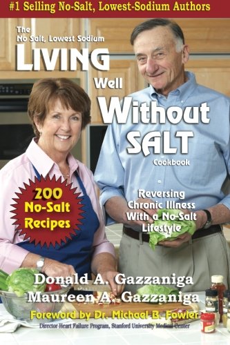 Book Cover Living Well Without Salt: No Salt, Lowest Sodium Cookbook Series