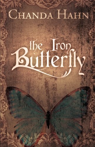 Book Cover The Iron Butterfly (Volume 1)