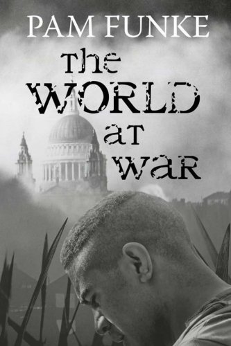 Book Cover The World at War: The Apocalypse Series