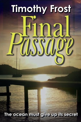 Final Passage: The ocean must give up its secret