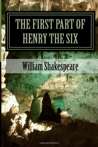 The first Part of Henry the Six