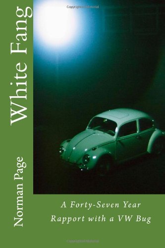 White Fang: A Forty-Seven Year Rapport with a VW Bug