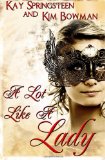 A Lot Like a Lady