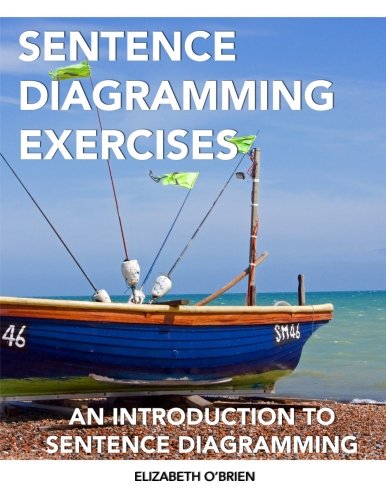 Book Cover Sentence Diagramming Exercises: An Introduction to Sentence Diagramming