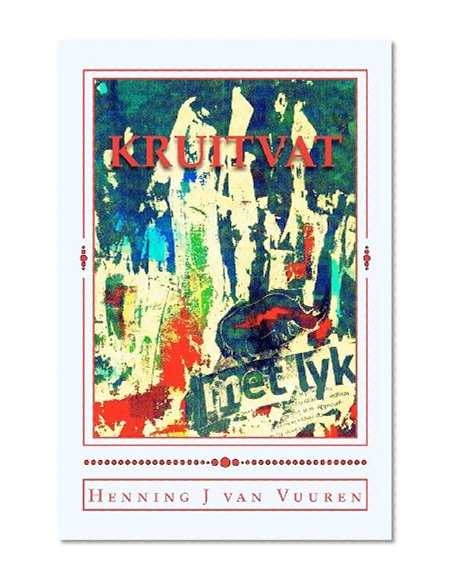 Kruitvat (Afrikaans Edition)