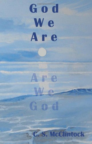 God We Are