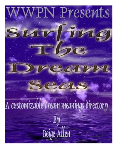 Surfing The Dream Seas