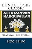Alla Kasvon Kaikkivallan (Finnish Edition)