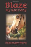 Blaze, My Red Pony