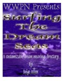 Surfing The Dream Seas