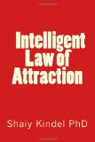 Intelligent Law of Attraction
