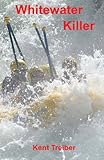 Whitewater Killer