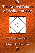 Book Cover The Art and Science of Vedic Astrology: The Foundation Course
