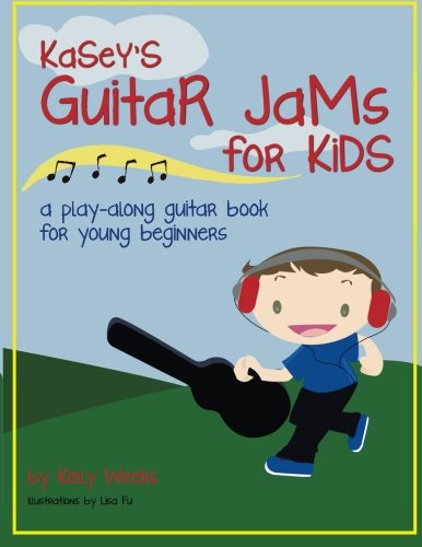 Book Cover Kasey's Guitar Jams for Kids: A Play-Along Guitar Book for Young Beginners (Volume 1)