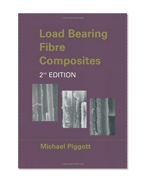 Load Bearing Fibre Composites
