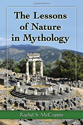 The Lessons of Nature in Mythology