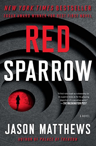 Book Cover Red Sparrow: A Novel (1) (The Red Sparrow Trilogy)