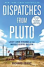 Book Cover Dispatches from Pluto: Lost and Found in the Mississippi Delta