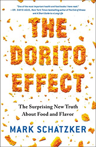 Book Cover The Dorito Effect: The Surprising New Truth About Food and Flavor