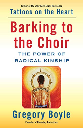 Book Cover Barking to the Choir: The Power of Radical Kinship