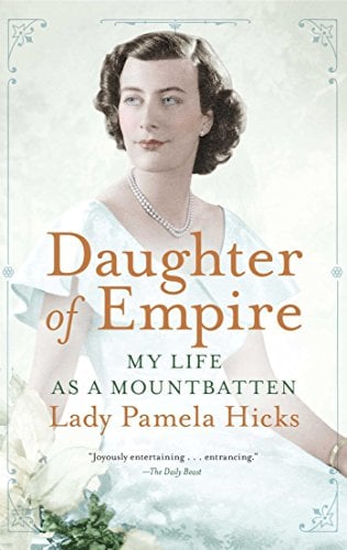 Book Cover Daughter of Empire: My Life as a Mountbatten