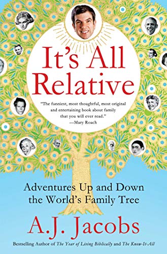 Book Cover It's All Relative: Adventures Up and Down the World's Family Tree