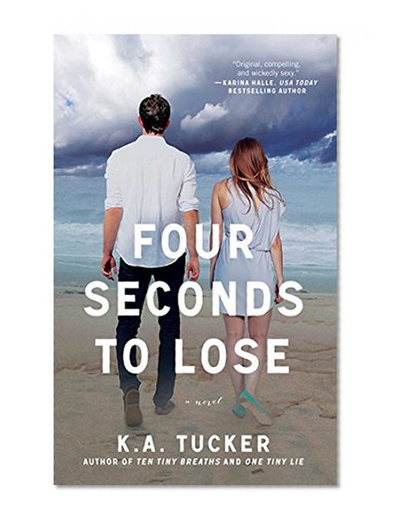 Book Cover Four Seconds to Lose: A Novel (The Ten Tiny Breaths Series)