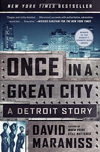 Book Cover Once in a Great City: A Detroit Story
