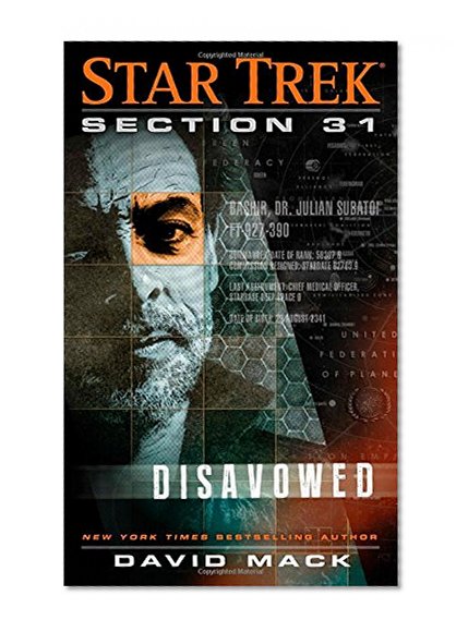 Book Cover Star Trek: Section 31: Disavowed (Star Trek: Deep Space Nine)