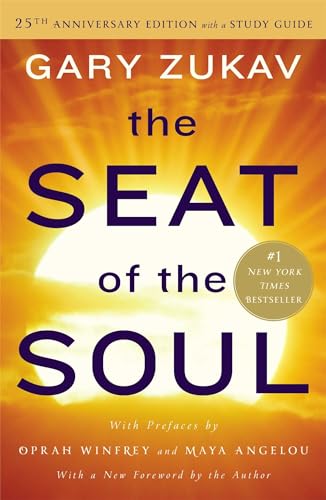 Book Cover The Seat of the Soul: 25th Anniversary Edition with a Study Guide