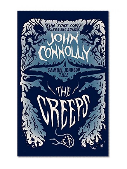 Book Cover The Creeps: A Samuel Johnson Tale (The Samuel Lord Series)