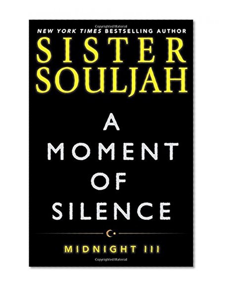 Book Cover A Moment of Silence: Midnight III (The Midnight Series)