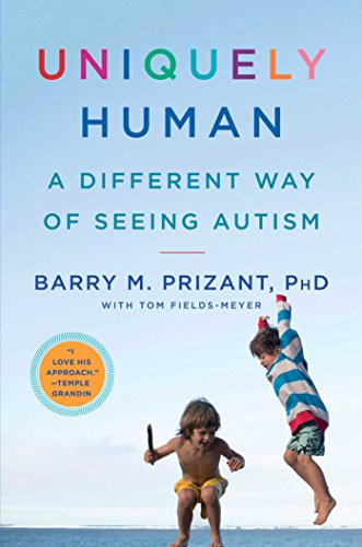 Book Cover Uniquely Human: A Different Way of Seeing Autism