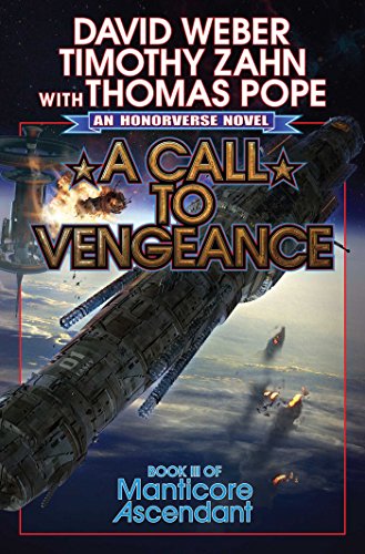 Book Cover A Call to Vengeance (3) (Manticore Ascendant)