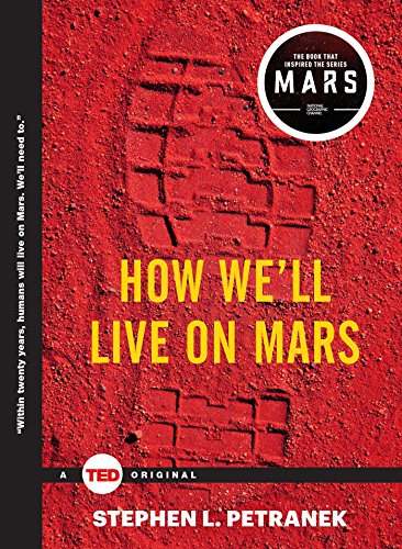 Book Cover How We'll Live on Mars (TED Books)