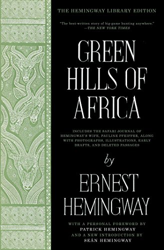 Book Cover Green Hills of Africa: The Hemingway Library Edition