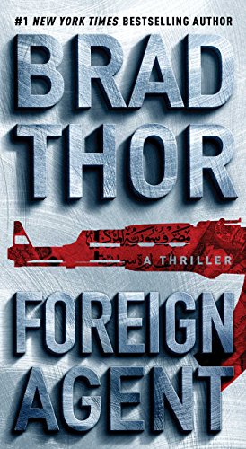 Book Cover Foreign Agent: A Thriller (The Scot Harvath Series)