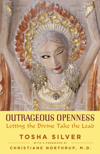 Book Cover Outrageous Openness: Letting the Divine Take the Lead