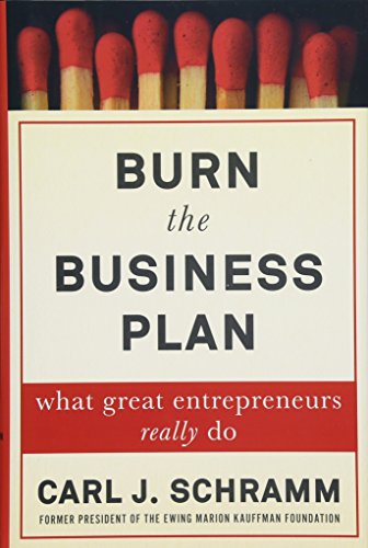 Book Cover Burn the Business Plan: What Great Entrepreneurs Really Do
