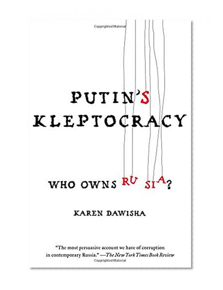 Book Cover Putin's Kleptocracy: Who Owns Russia?