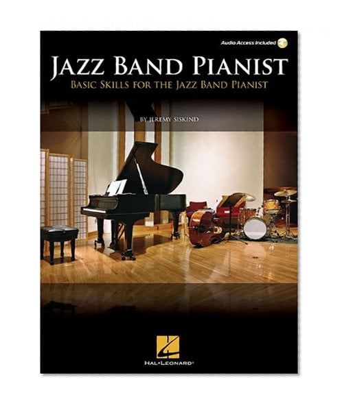 Book Cover Jazz Band Pianist: Basic Skills for the Jazz Band Pianist