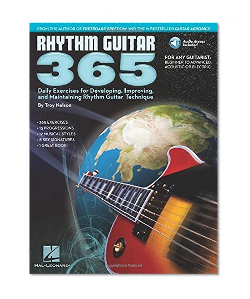 Book Cover Rhythm Guitar 365: Daily Exercises for Developing, Improving and Maintaining Rhythm Guitar Technique Bk/online audio