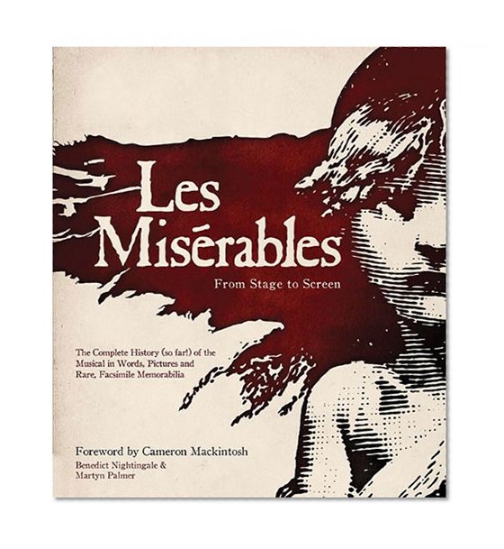 Les Misérables: From Stage to Screen