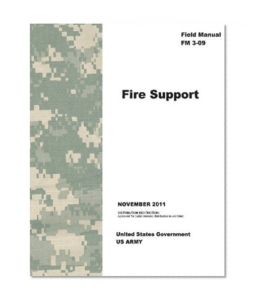Field Manual FM 3-09 Fire Support November 2011