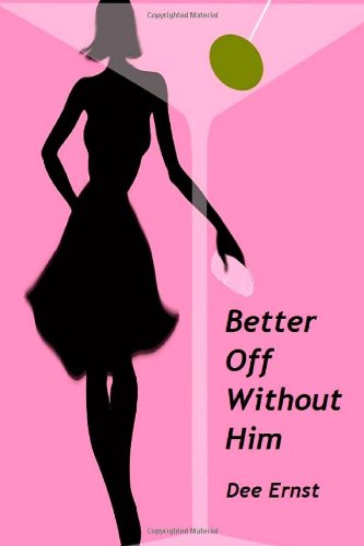 Better Off Without Him