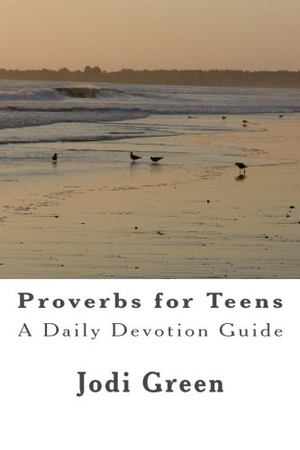 Book Cover Proverbs for Teens: A Daily Devotion Guide (Volume 1)