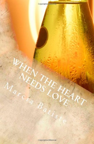 When The Heart Needs Love